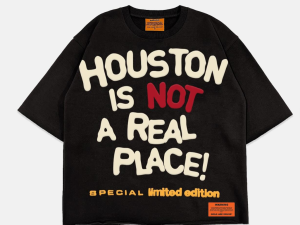 oyeonlinestore houston is not a real place oye store Houston Is Not a Real Place T-Shirt